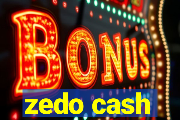 zedo cash