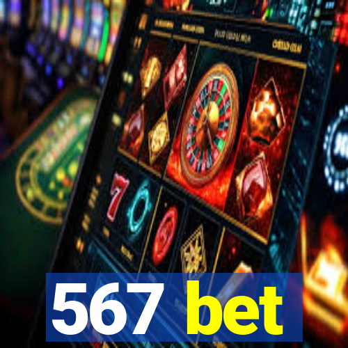 567 bet