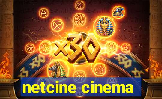 netcine cinema