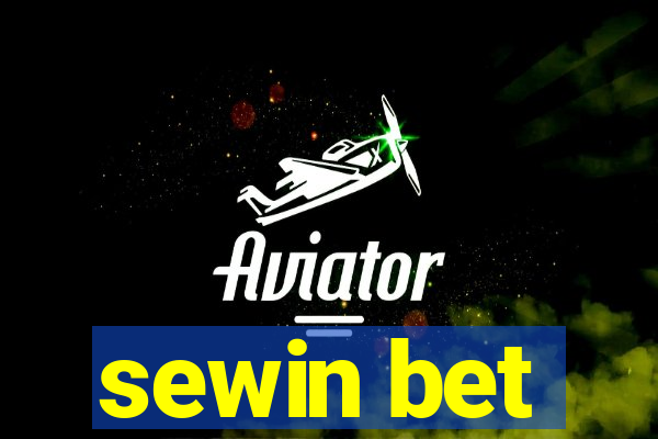 sewin bet