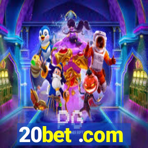 20bet .com