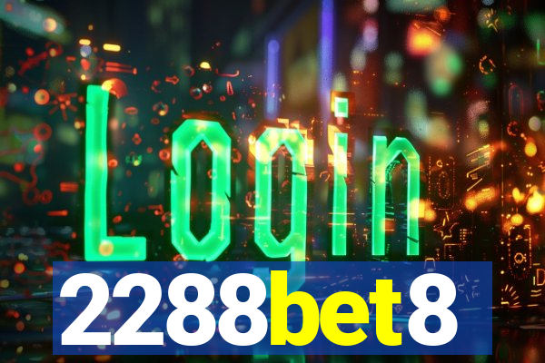 2288bet8