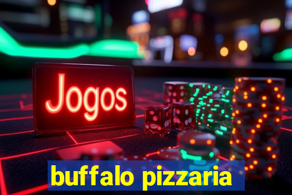 buffalo pizzaria