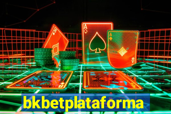 bkbetplataforma