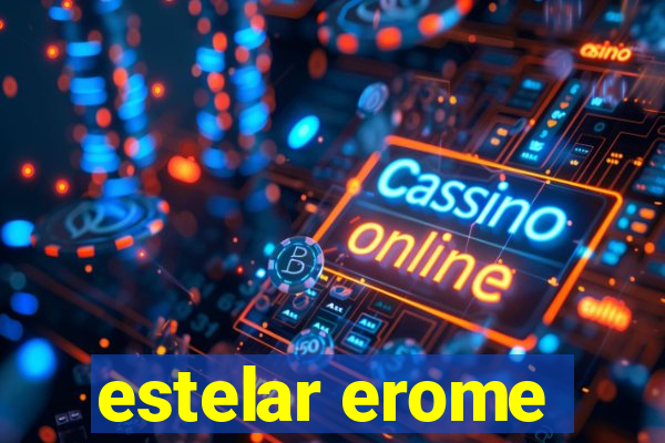 estelar erome