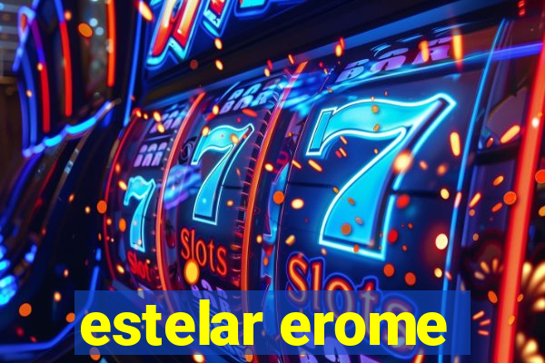 estelar erome