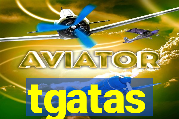 tgatas