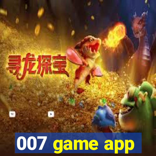 007 game app