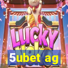 5ubet ag