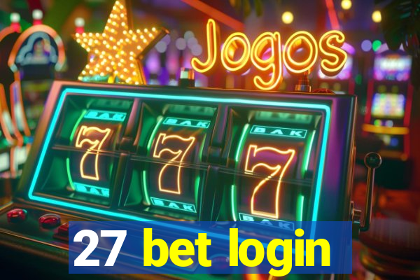 27 bet login