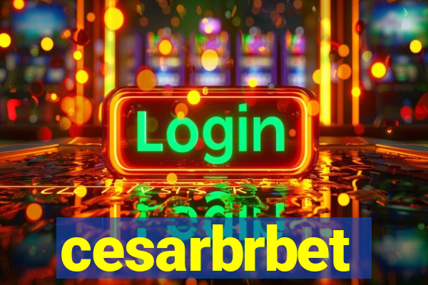 cesarbrbet