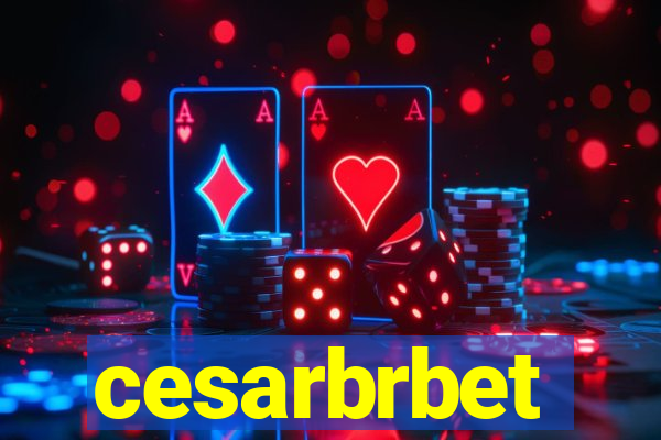 cesarbrbet