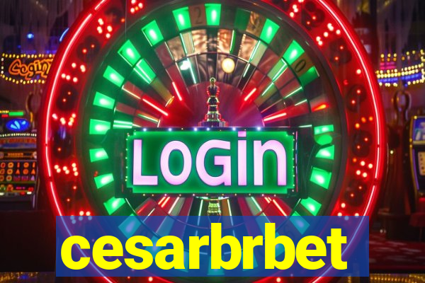 cesarbrbet