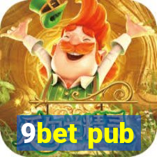 9bet pub