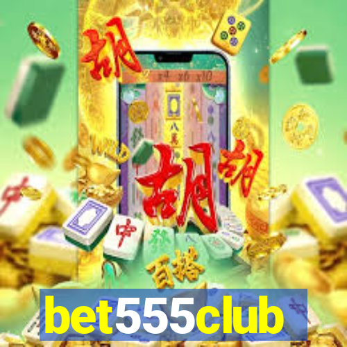 bet555club