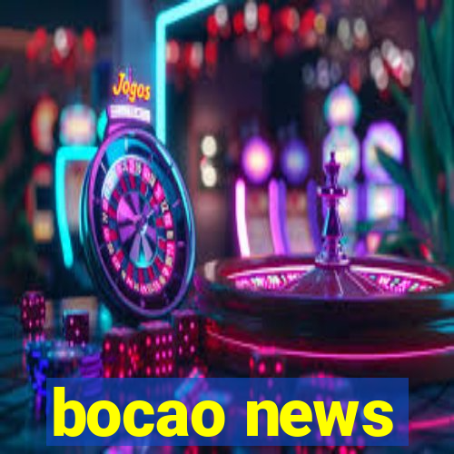 bocao news