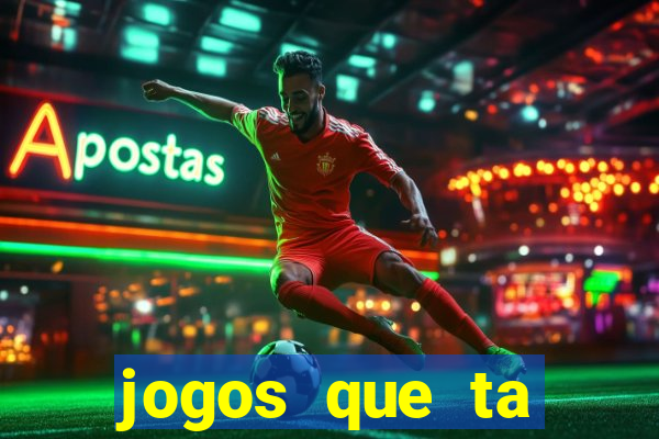 jogos que ta pagando dinheiro