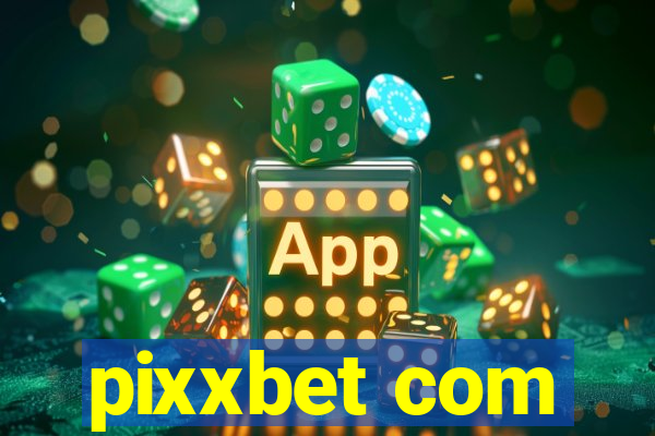 pixxbet com