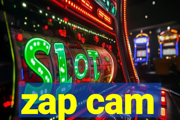 zap cam