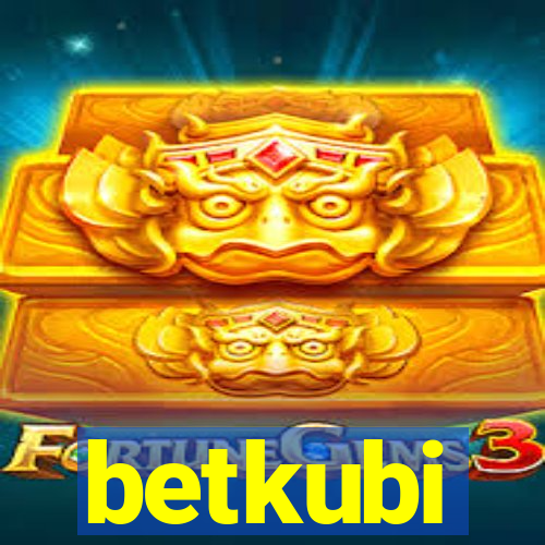 betkubi