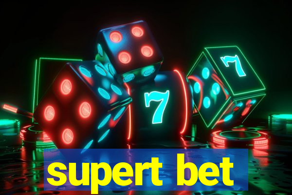 supert bet