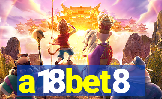 a18bet8