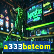 a333betcom