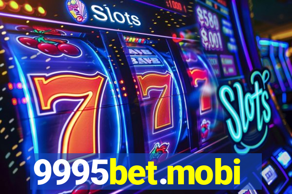 9995bet.mobi