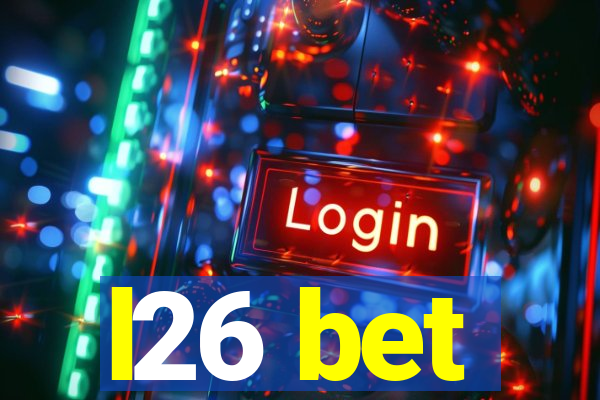 l26 bet