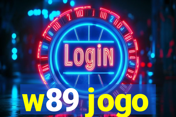 w89 jogo