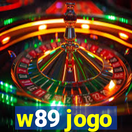 w89 jogo