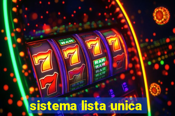 sistema lista unica