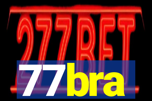 77bra