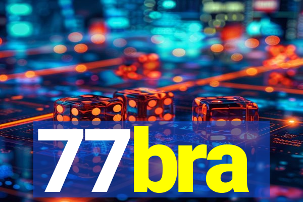 77bra