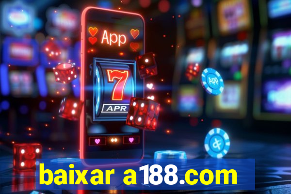 baixar a188.com