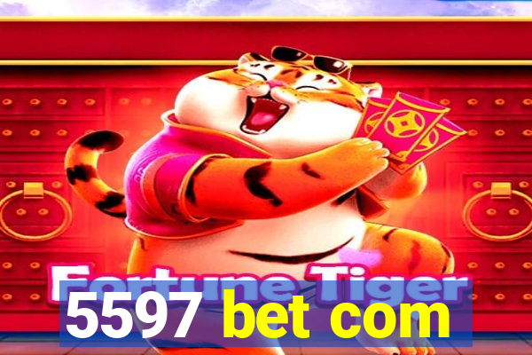 5597 bet com