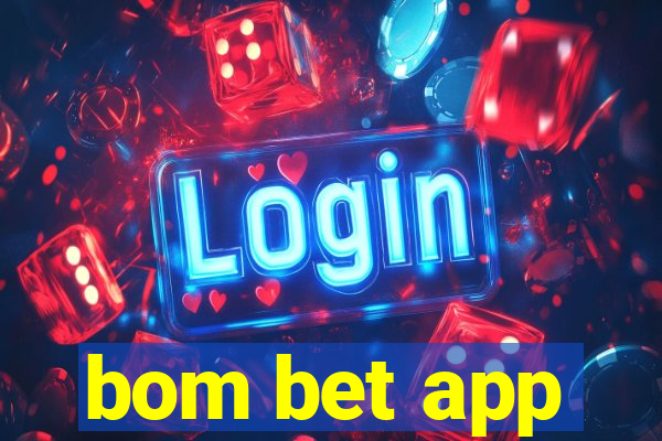 bom bet app