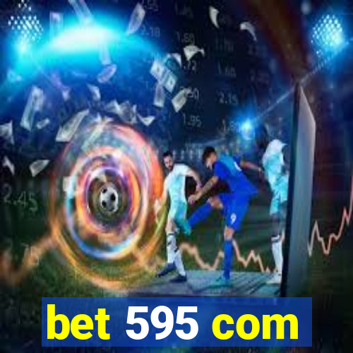 bet 595 com