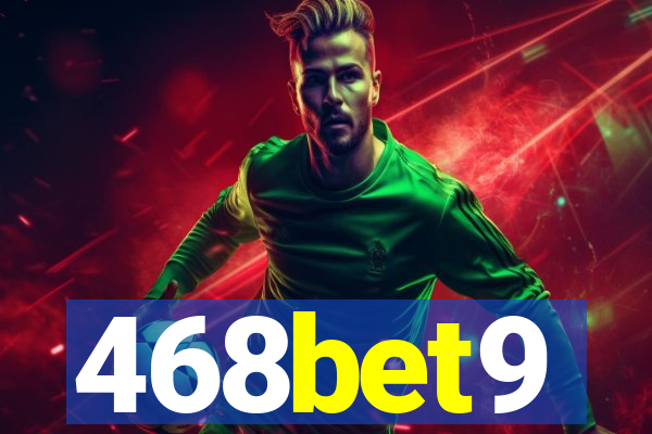 468bet9