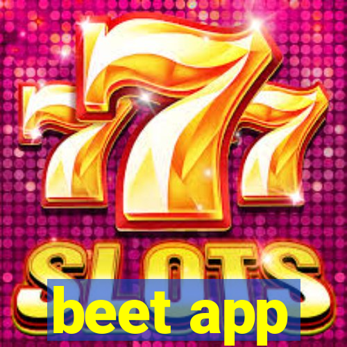 beet app