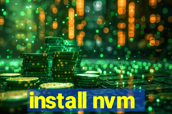 install nvm