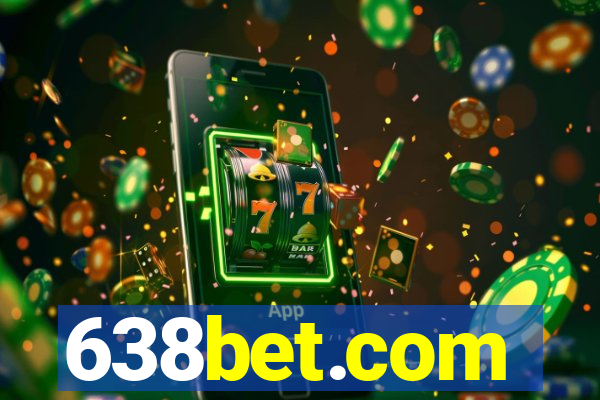 638bet.com