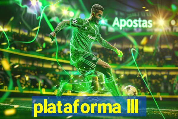 plataforma lll