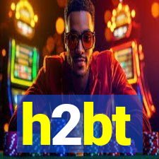 h2bt