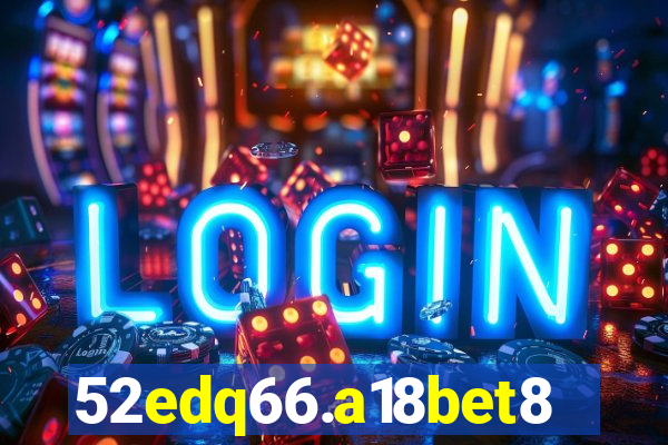 52edq66.a18bet8.com