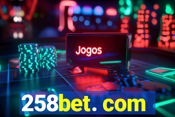 258bet. com