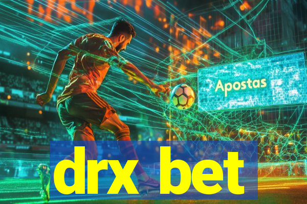 drx bet