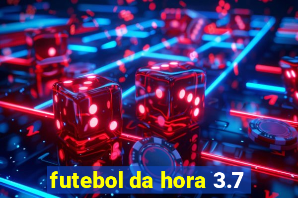 futebol da hora 3.7