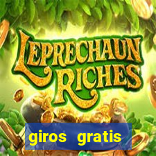 giros gratis estrela bet