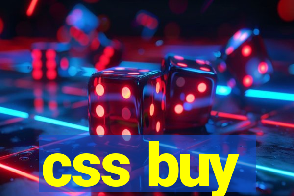 css buy